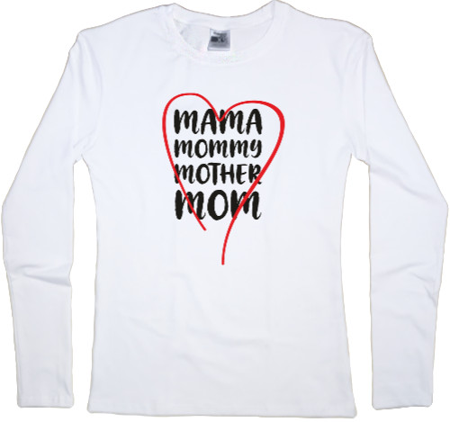 Women's Longsleeve Shirt - MOMMY - Mfest