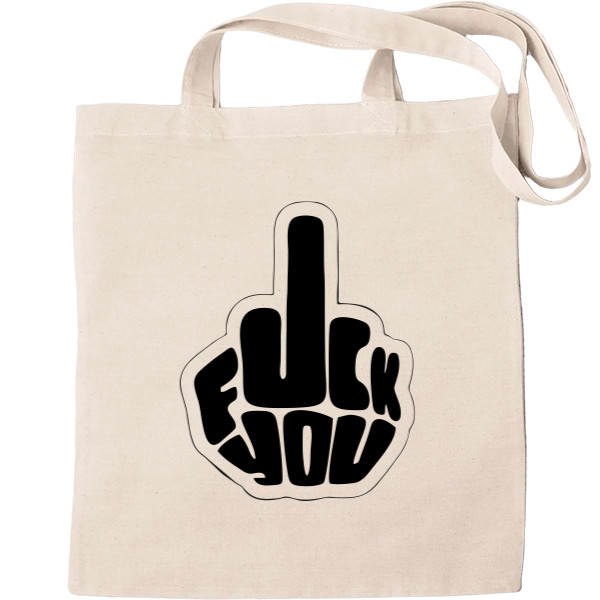 Tote Bag - F.CK YOU - Mfest