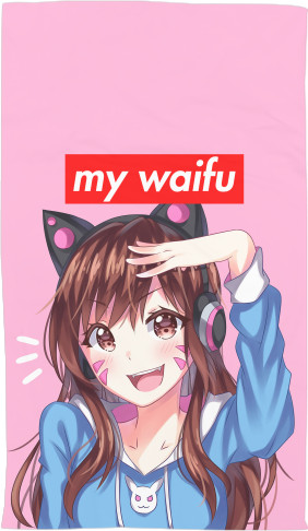 MY WAIFU