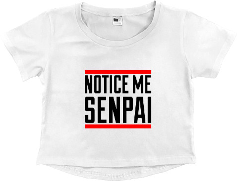 Women's Cropped Premium T-Shirt - Заметь МЕНЯ! (Senpai) - Mfest