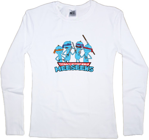 Women's Longsleeve Shirt - TMNMeseeks - Mfest