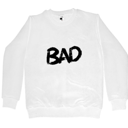 Men’s Premium Sweatshirt - BAD (Черный) - Mfest