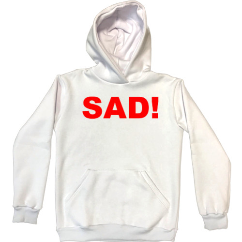 Unisex Hoodie - SAD! - Mfest