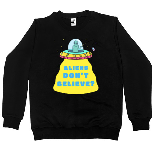 Men’s Premium Sweatshirt - ALIENS DON'T BELIEVE? - Mfest