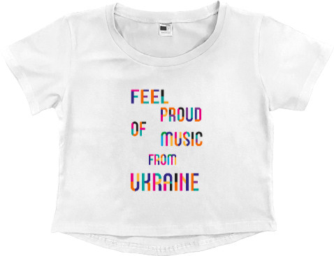 Feel proud of music froom ukraine