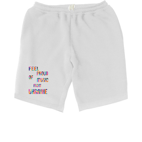 Men's Shorts - Feel proud of music froom ukraine - Mfest