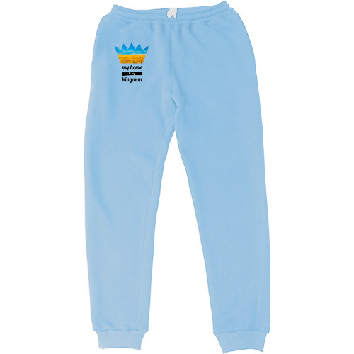 Women's Sweatpants - My home is my kingdom - Mfest