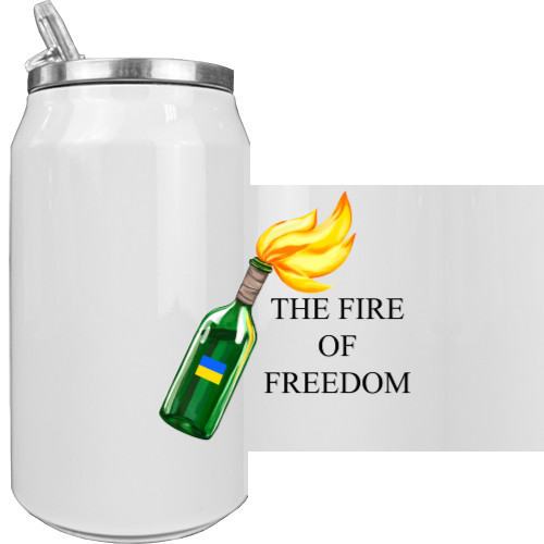 Aluminum Can - THE FIRE  OF  FREEDOM - Mfest