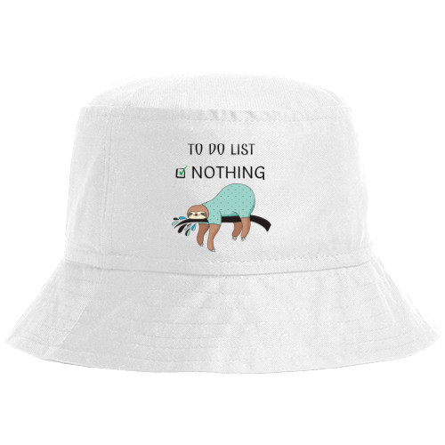 Прикольные картинки - Bucket Hat - To do list nothing - Mfest