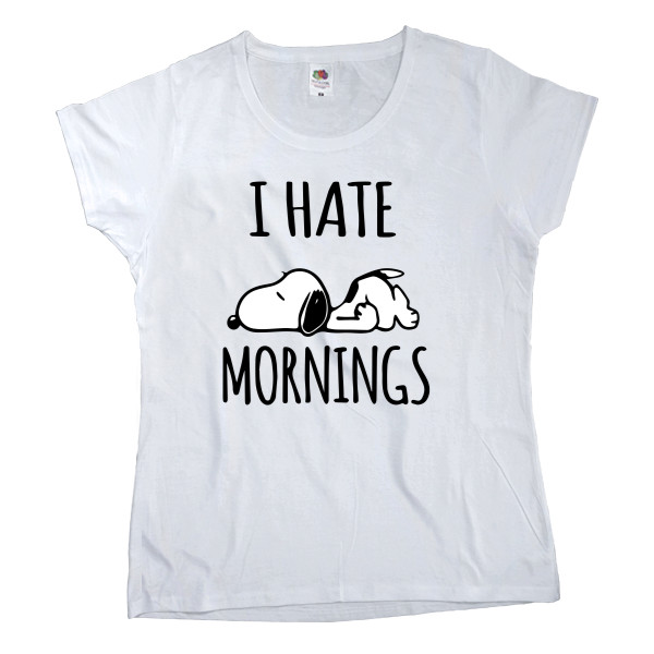 Women's T-shirt Fruit of the loom - Hate Morning - Mfest