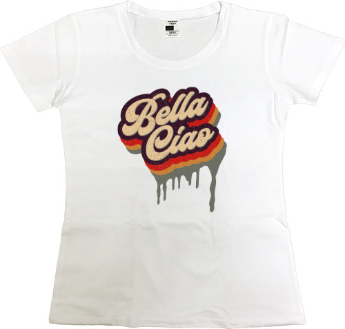 Women's Premium T-Shirt - Bella chao - Mfest