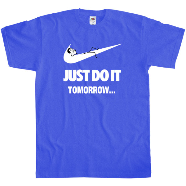 Men's T-Shirt Fruit of the loom - Just do it Tomorrow - Mfest