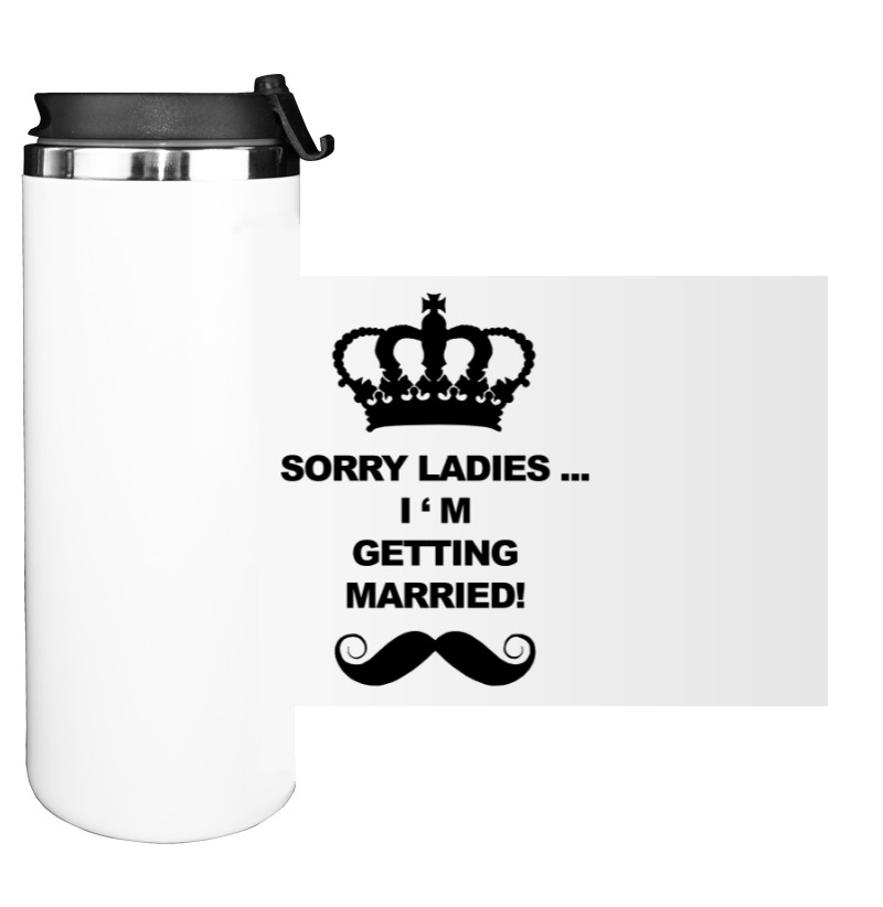 Water Bottle on Tumbler - Sorry Ladies - Mfest