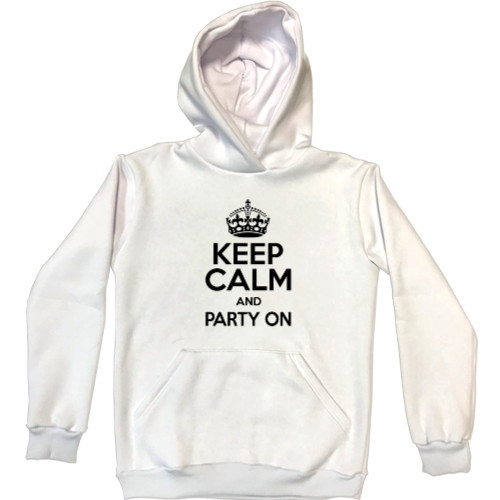 Keep calm and party on