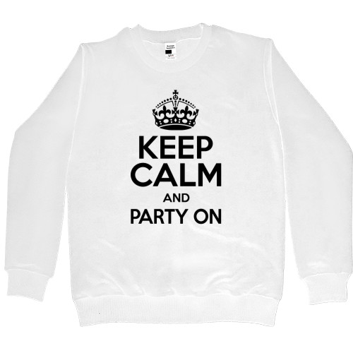 Keep calm and party on