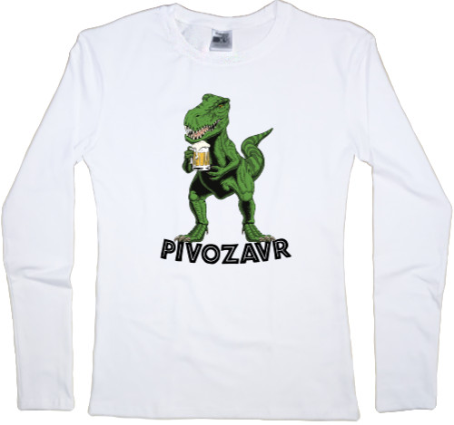 Women's Longsleeve Shirt - Pivozavr, любитель пива - Mfest