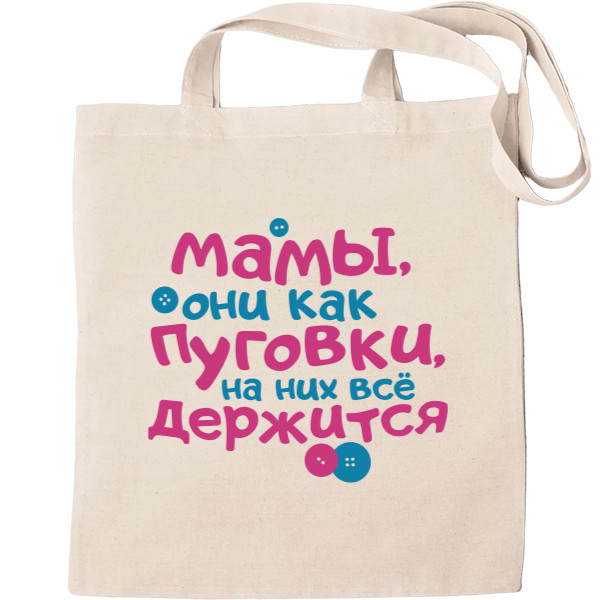 Tote Bag - На мамах всё держится - Mfest