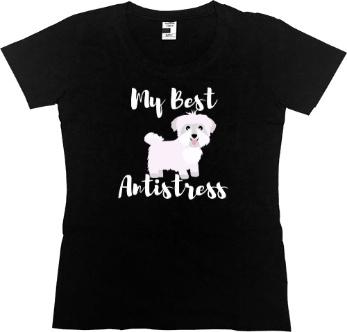 Women's Premium T-Shirt - Maltese Best Antistress, Мальтийская болонка - Mfest