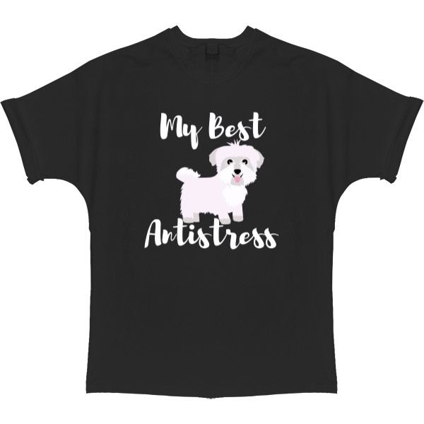 T-shirt Oversize - Maltese Best Antistress, Мальтийская болонка - Mfest