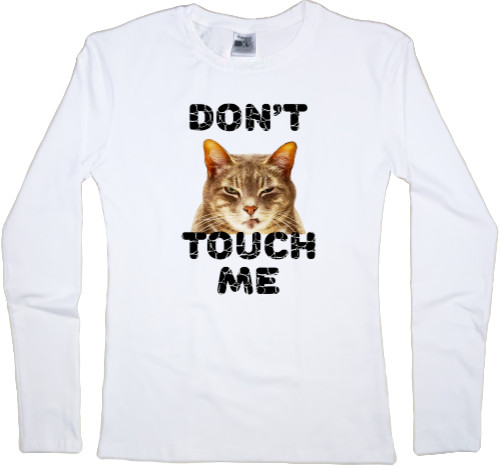 Women's Longsleeve Shirt - Dont touch me - Mfest