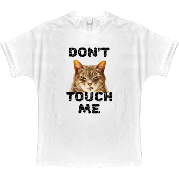 T-shirt Oversize - Dont touch me - Mfest