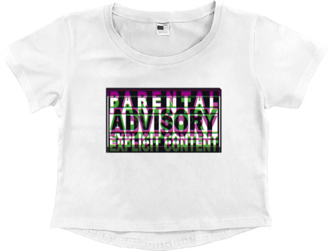 Women's Cropped Premium T-Shirt - Parental Advisory3 - Mfest