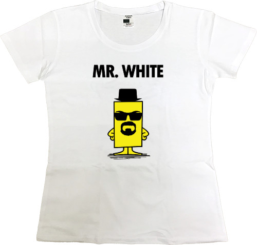 Women's Premium T-Shirt - MR. WHITE - Mfest