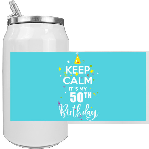 Aluminum Can - Keep calm birthday - Mfest