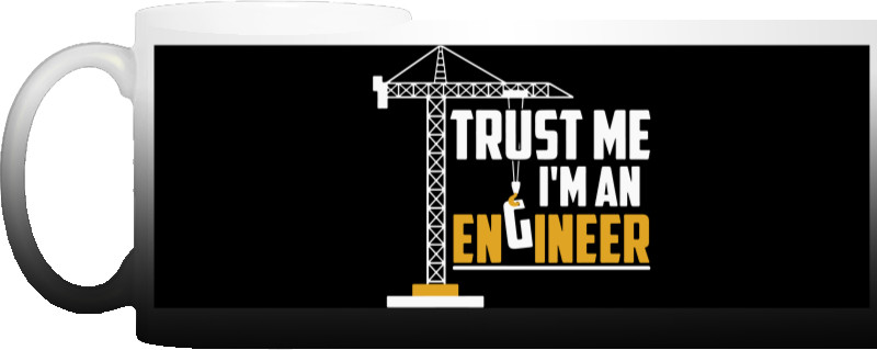 Magic Mug - Trust me I`m engineer - Mfest