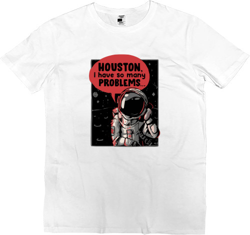 Kids' Premium T-Shirt - Houston, I have so many problems... - Mfest