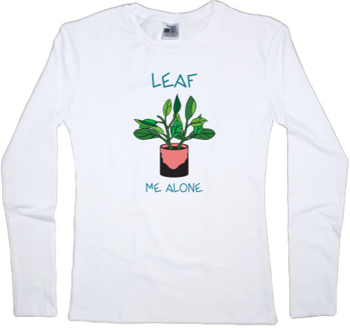 Women's Longsleeve Shirt - Leaf me alone - Mfest