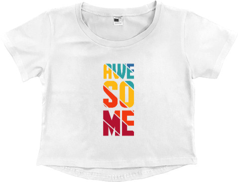 Women's Cropped Premium T-Shirt - AWESOME - Mfest