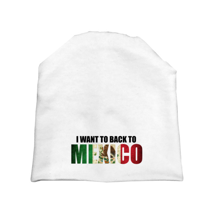 Hat - I want to back to Mexico - Mfest