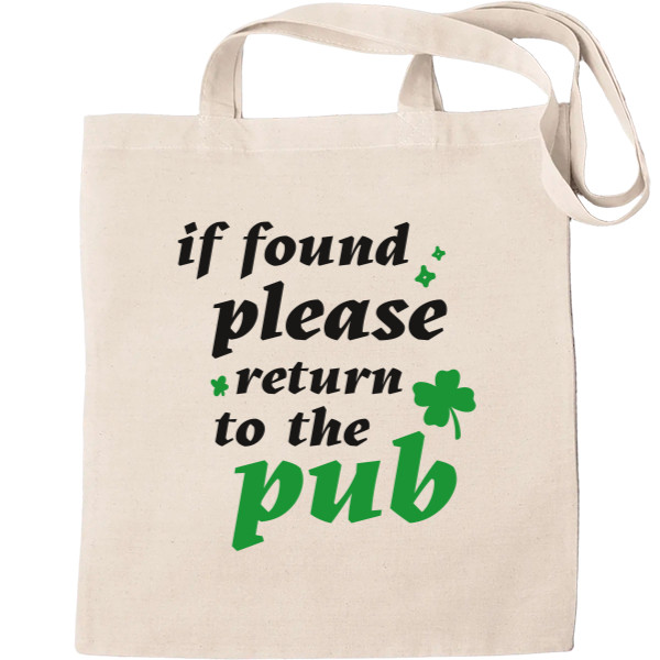 if found please return to the Pub