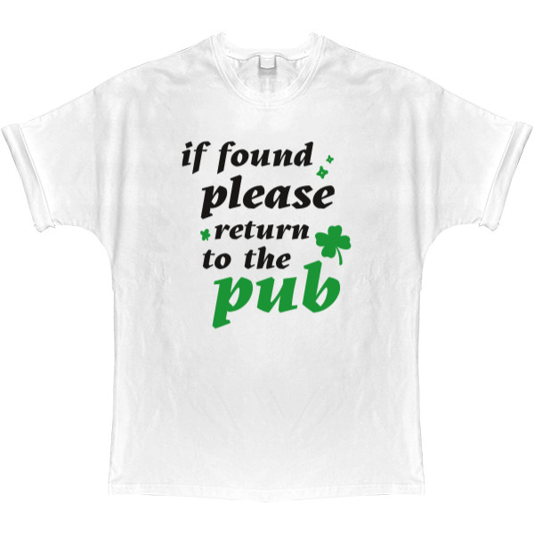 T-shirt Oversize - if found please return to the Pub - Mfest