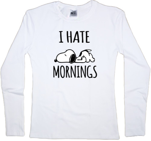 Women's Longsleeve Shirt - Hate Morning - Mfest