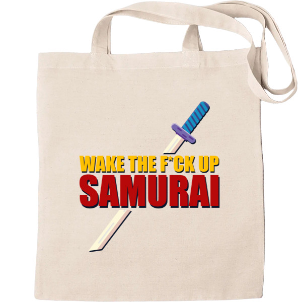 Tote Bag - Wake up samurai - Mfest