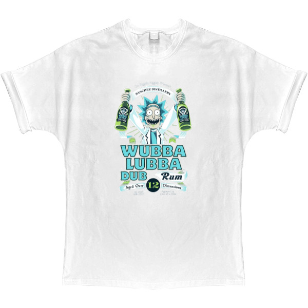 T-shirt Oversize - Wubba Lubba Dub Rum - Mfest