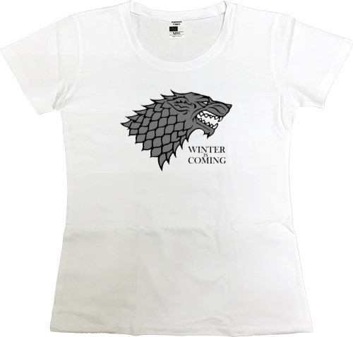 Women's Premium T-Shirt - Winter is coming 3 - Mfest