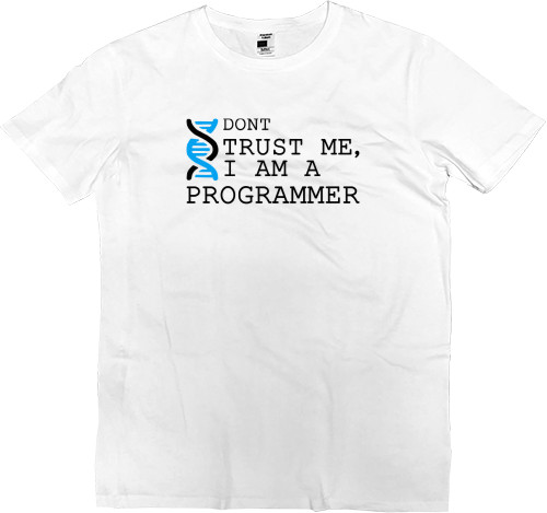 Dont trast me i am programmer