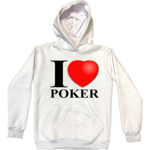 I love poker