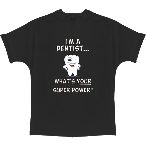 T-shirt Oversize - Dentist - Mfest