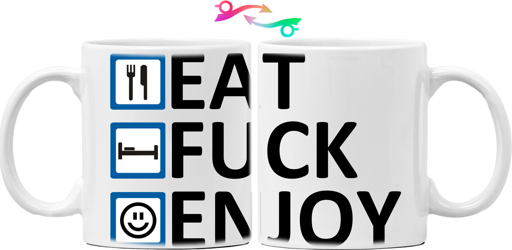 Eat Fuck Enjoy