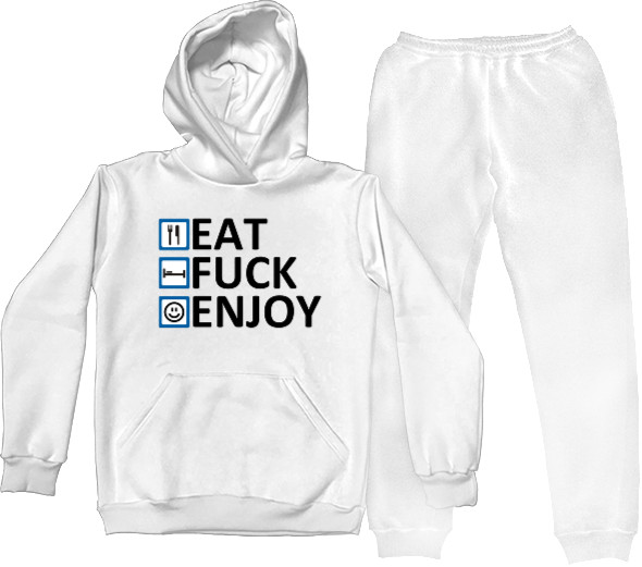 Eat Fuck Enjoy