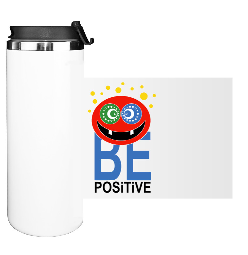 Be positive