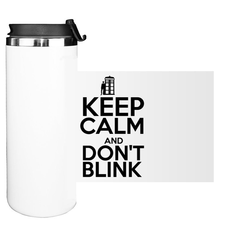 Keep calm and don_t blink