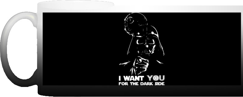 I want you for the dark side