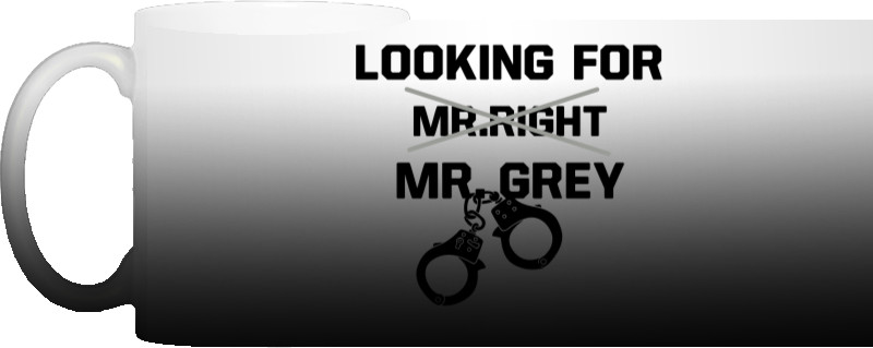 50 відтінків - Чашка Хамелеон - Looking for Mr. Grey black - Mfest