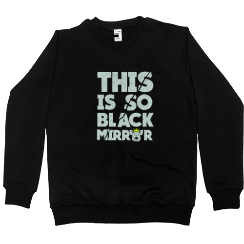 Men’s Premium Sweatshirt - Black Mirror 11 - Mfest