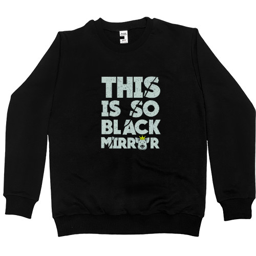 Women's Premium Sweatshirt - Black Mirror 11 - Mfest